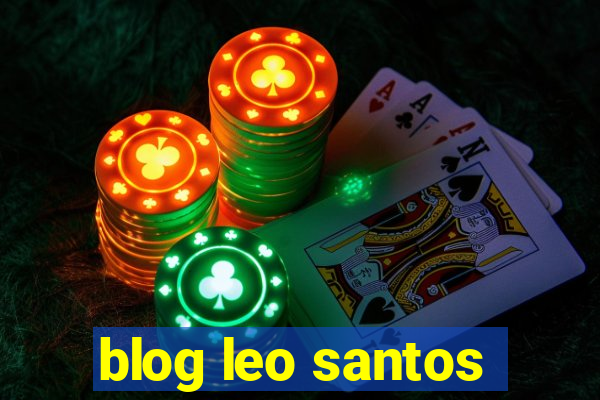 blog leo santos